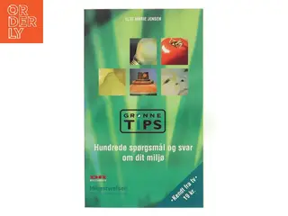 Grønne tips af Else Marie Jensen (f. 1956-08-06) (Bog)