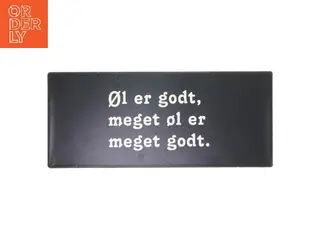 Metal skilt med tekst fra Lafinesse (str. 30,5x13 cm)