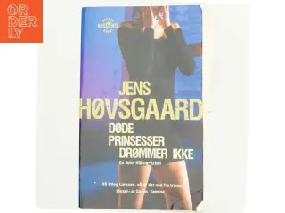 Døde prinsesser drømmer ikke af Jens Høvsgaard (Bog)