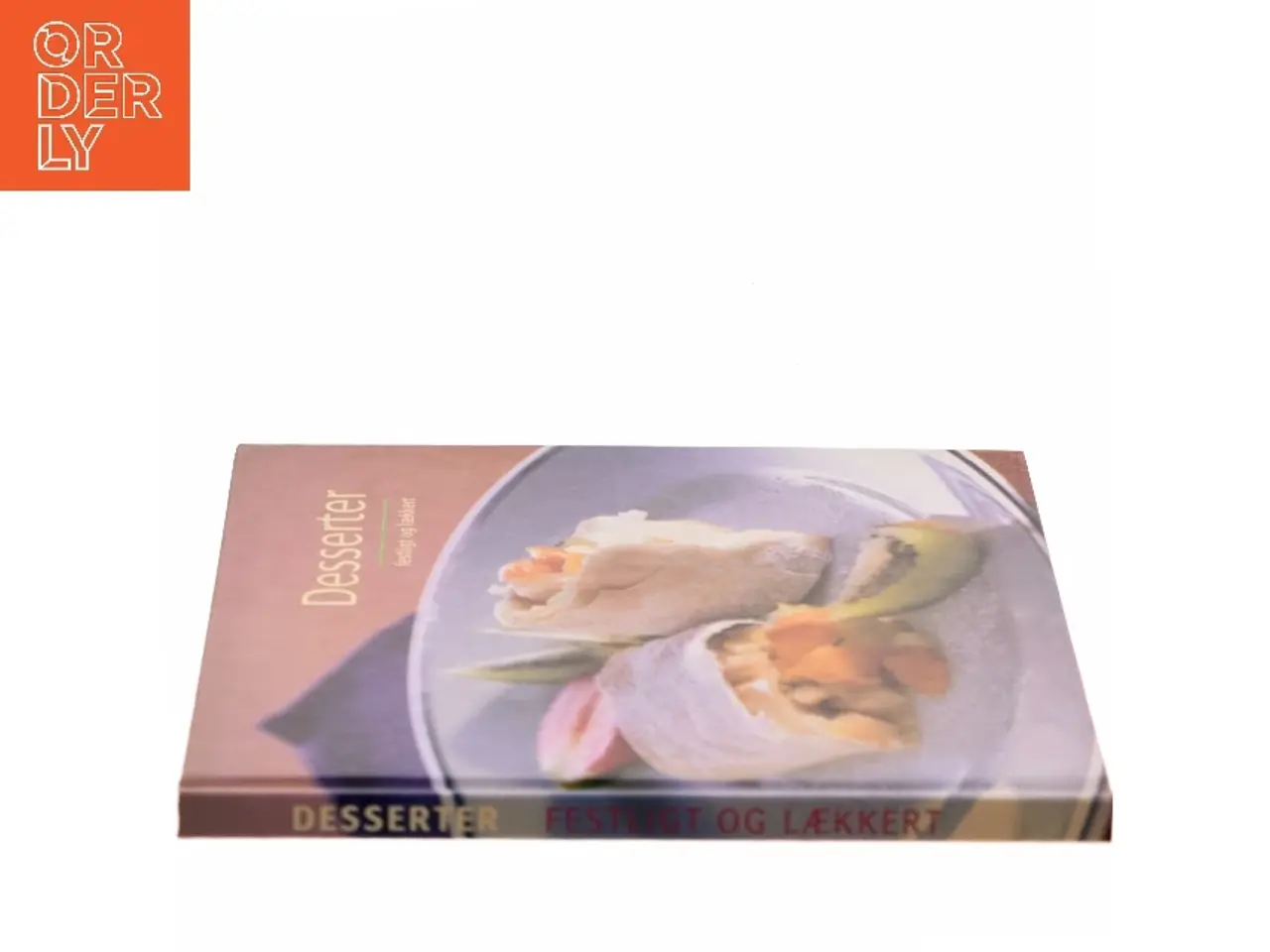 Billede 2 - Desserter : festligt og lækkert af Cecilia Lundin (Bog)