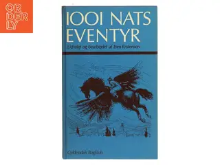 1001 Nats Eventyr af Tom Kristensen (udvalg og bearbejdelse) (Bog)