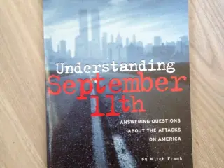 Understanding september 11 th