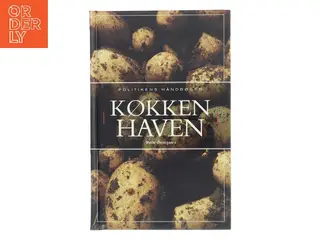 Køkkenhaven af Mette Østergaard (f. 1948-11-28) (Bog)