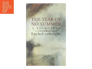 The Year of No Summer af Rachel Lebowitz (Bog)