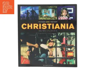 Fristaden Christiania af Peter Fallesen (Bog)