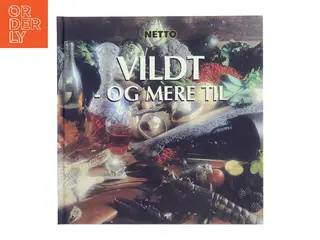 Vildt - og mere til af Netto (Bog)