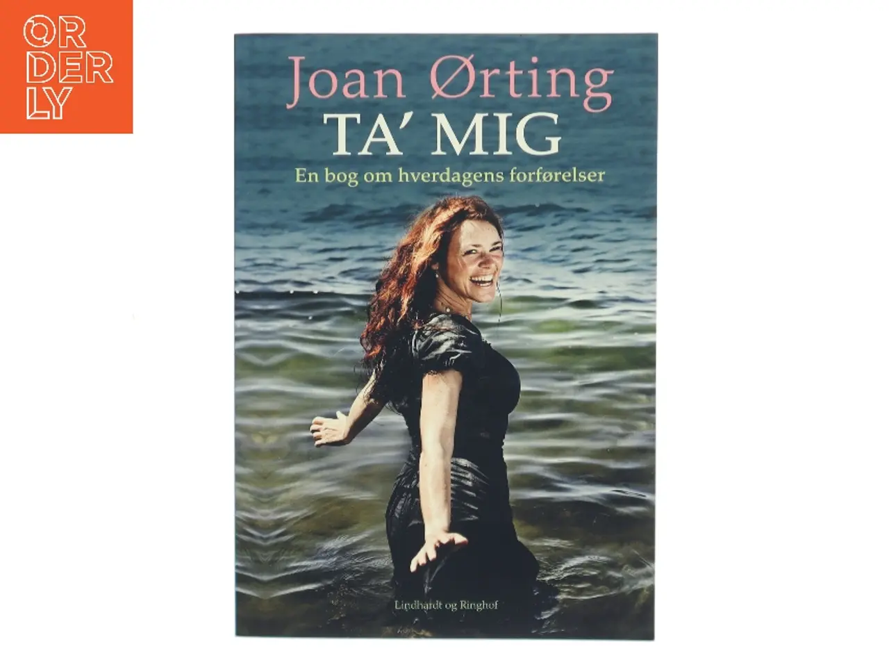 Billede 1 - Ta' mig af Joan Ørting (Bog)