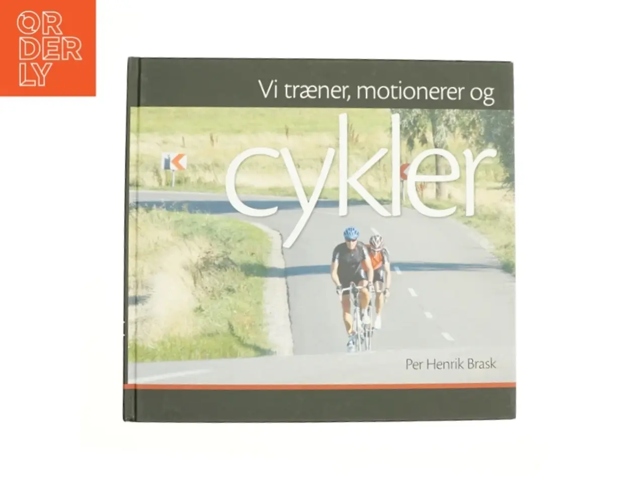 Billede 1 - Vi træner, motionerer og cykler af Per Henrik Brask (Bog)