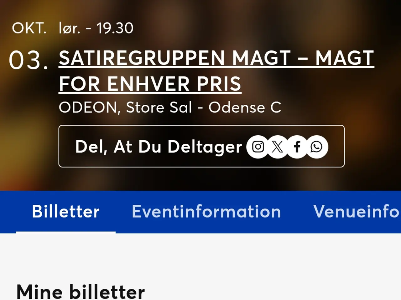 Billede 1 - Billetter til MAGT i Odeon d. 3. oktober
