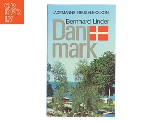 Danmark af Bernhard Linder (Bog)