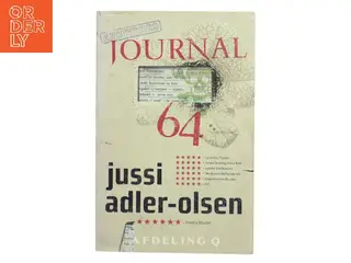 Journal 64 : krimithriller af Jussi Adler-Olsen (Bog)