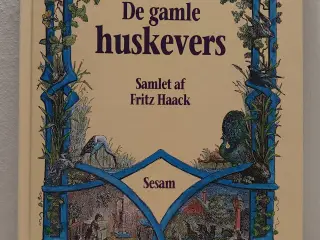 "De gamle huskevers" samlet af Fritz Haack.