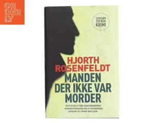 Manden der ikke var morder af Michael Hjorth (f. 1963-05-13) (Bog)