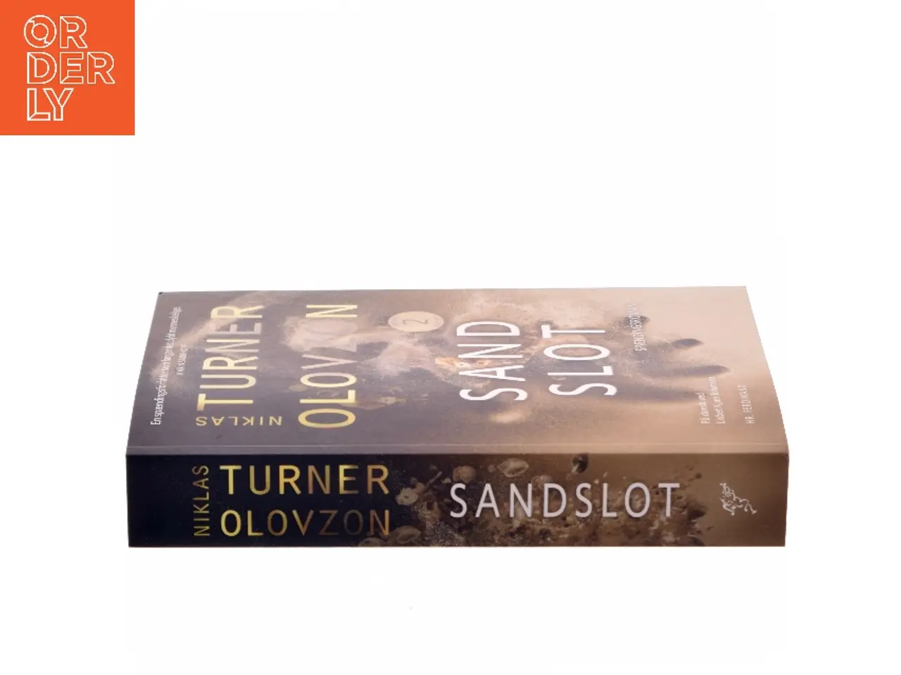 Billede 2 - Sandslot : spændingsroman af Niklas Turner Olovzon (Bog)