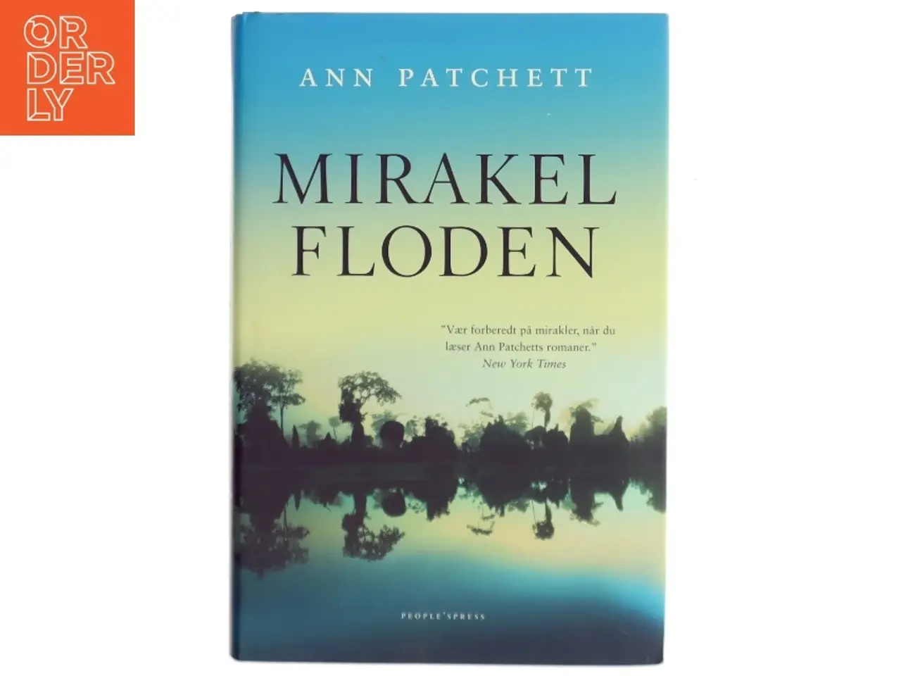Billede 1 - Mirakelfloden af Ann Patchett (Bog)