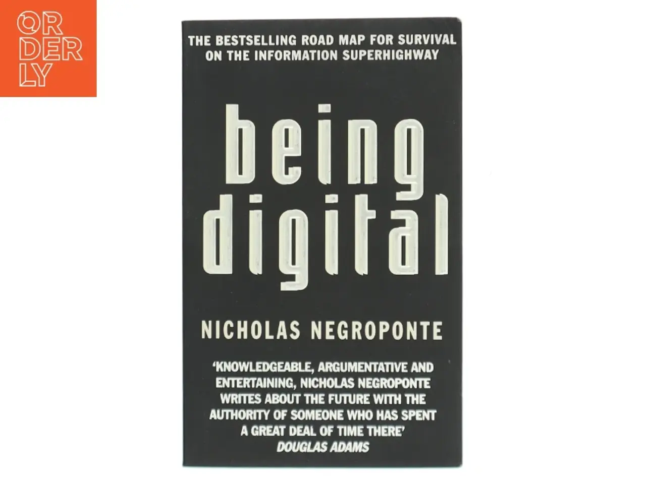 Billede 1 - Being digital af Nicholas Negroponte (Bog)