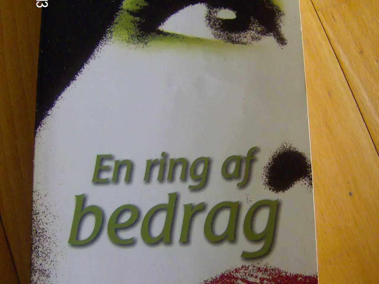 Billede 1 - En ring af bedrag