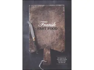 Fransk Fast Food - En Bog om Ost