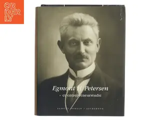 Egmont H. Petersen : et entrepreneurstudie af Leif Askholm (Bog)