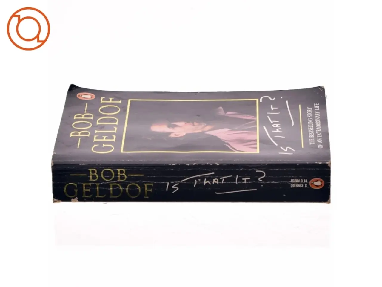 Billede 2 - Bob Geldof - Is that it? (Bog)