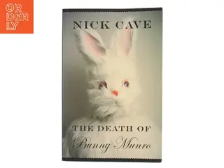 The death of Bunny Munro af Nick Cave (Bog)