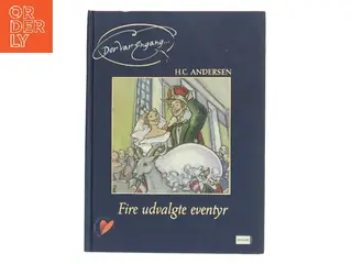 Fire udvalgte eventyr af H. C. Andersen (Bog)