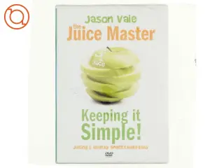 The Juice Master Keeping It Simple!