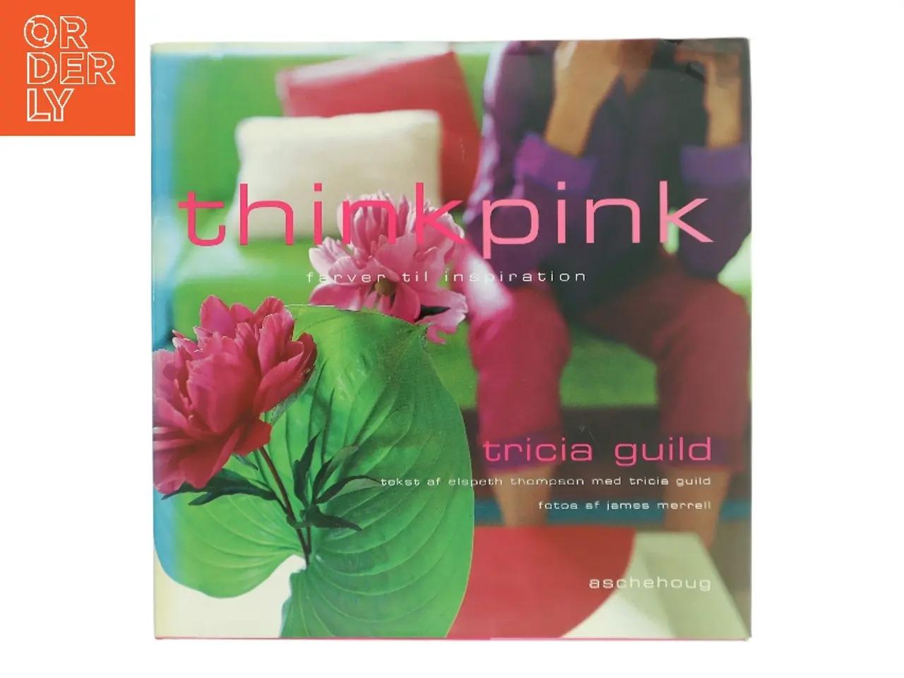 Billede 1 - Think pink : farver til inspiration (Bog)