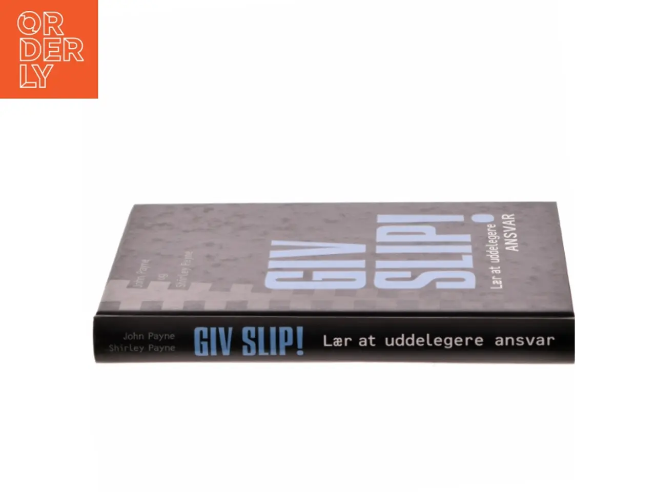 Billede 2 - Giv Slip! af John Payne (Bog)