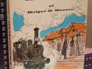 TOG; Jernbane minder af Holger G. Hansen