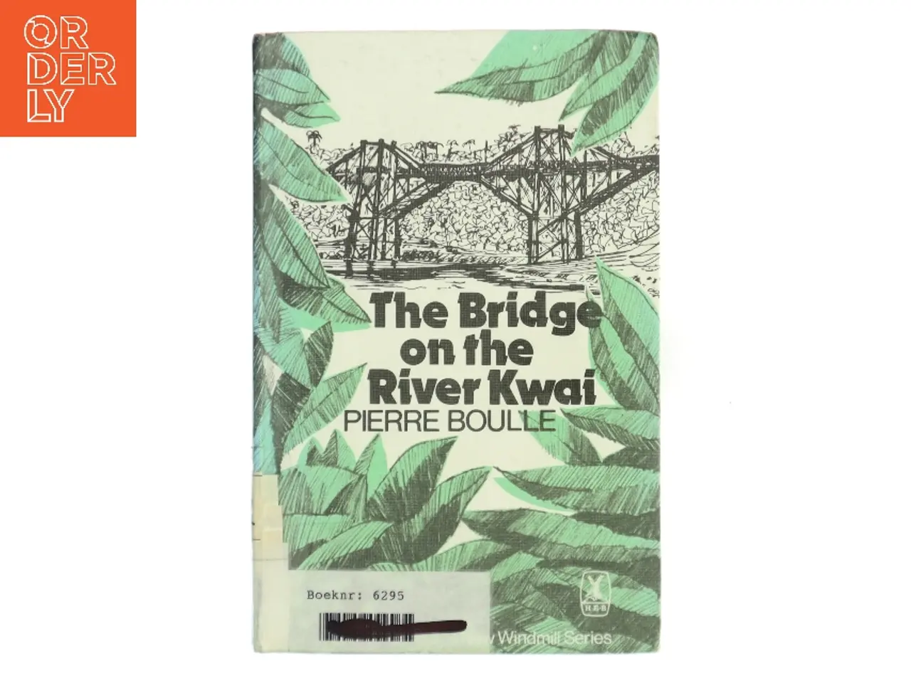 Billede 1 - The Bridge on the River Kwai af Pierre Boulle (Bog)