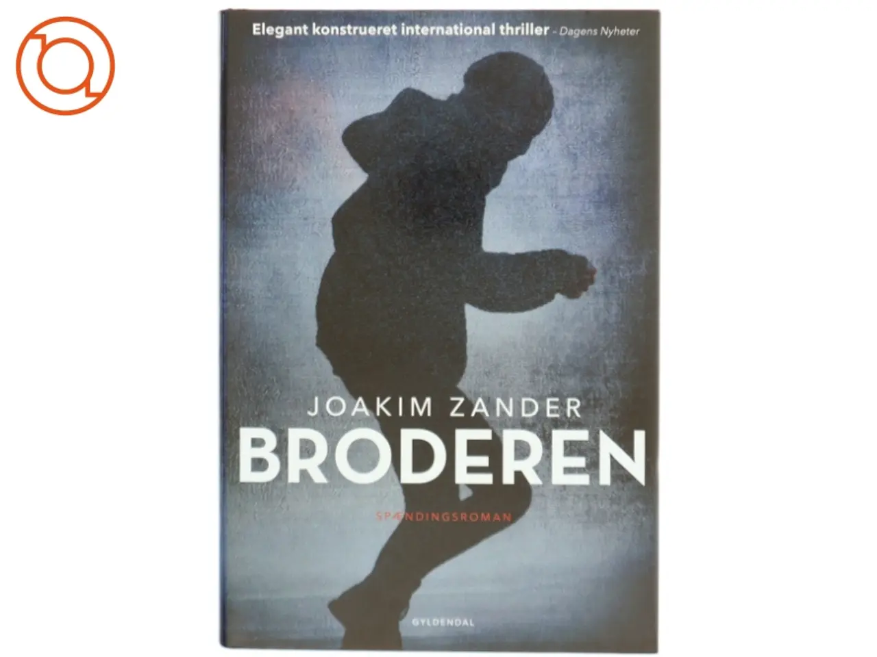 Billede 1 - Broderen : spændingroman af Joakim Zander (Bog)
