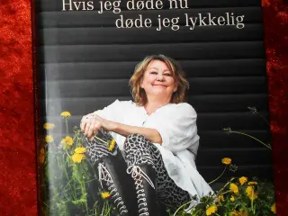 Hvis jeg døde nu døde jeg lykkelig, Karen Thisted,