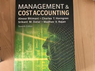 Management and Cost Accounting Seventh Edition