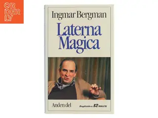 Laterna Magica. Anden del af Ingmar Bergman (Bog)