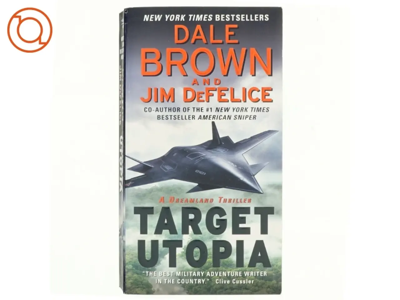 Billede 1 - Target Utopia: A Dreamland Thriller af Dale Brown, Jim DeFelice (Bog)