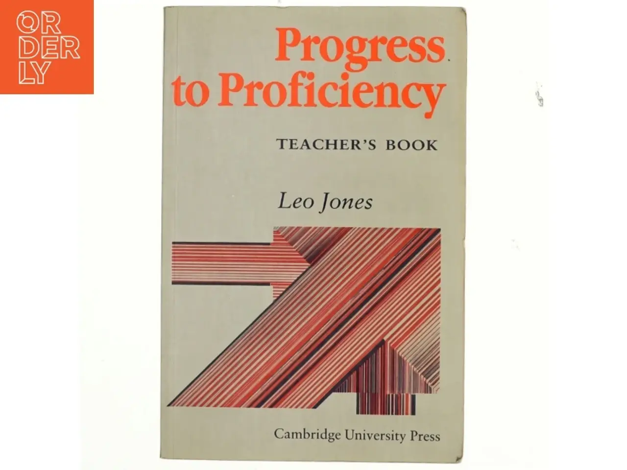 Billede 1 - Progress to Proficiency Teachers' Book af Leo Jones (Bog)