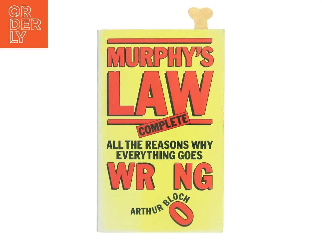 Billede 1 - Murphy's law complete : all the reasons why everything goes wrong! af Arthur Bloch (Bog)