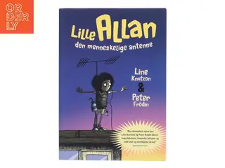Lille Allan - den menneskelige antenne (Bog)
