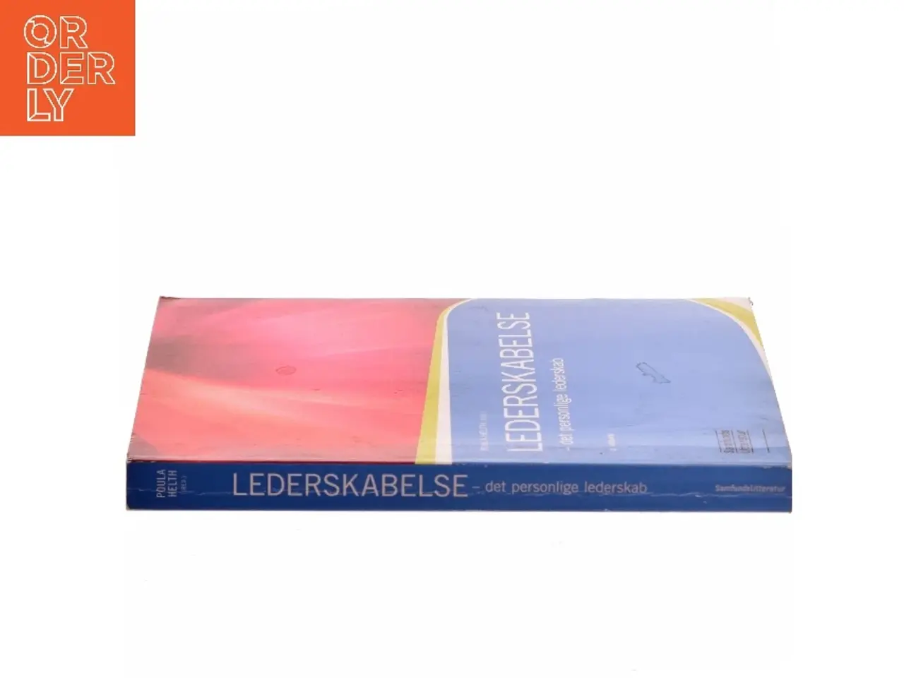 Billede 2 - Lederskabelse : det personlige lederskab (Bog)
