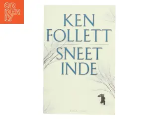 Sneet inde af Ken Follett (Bog)