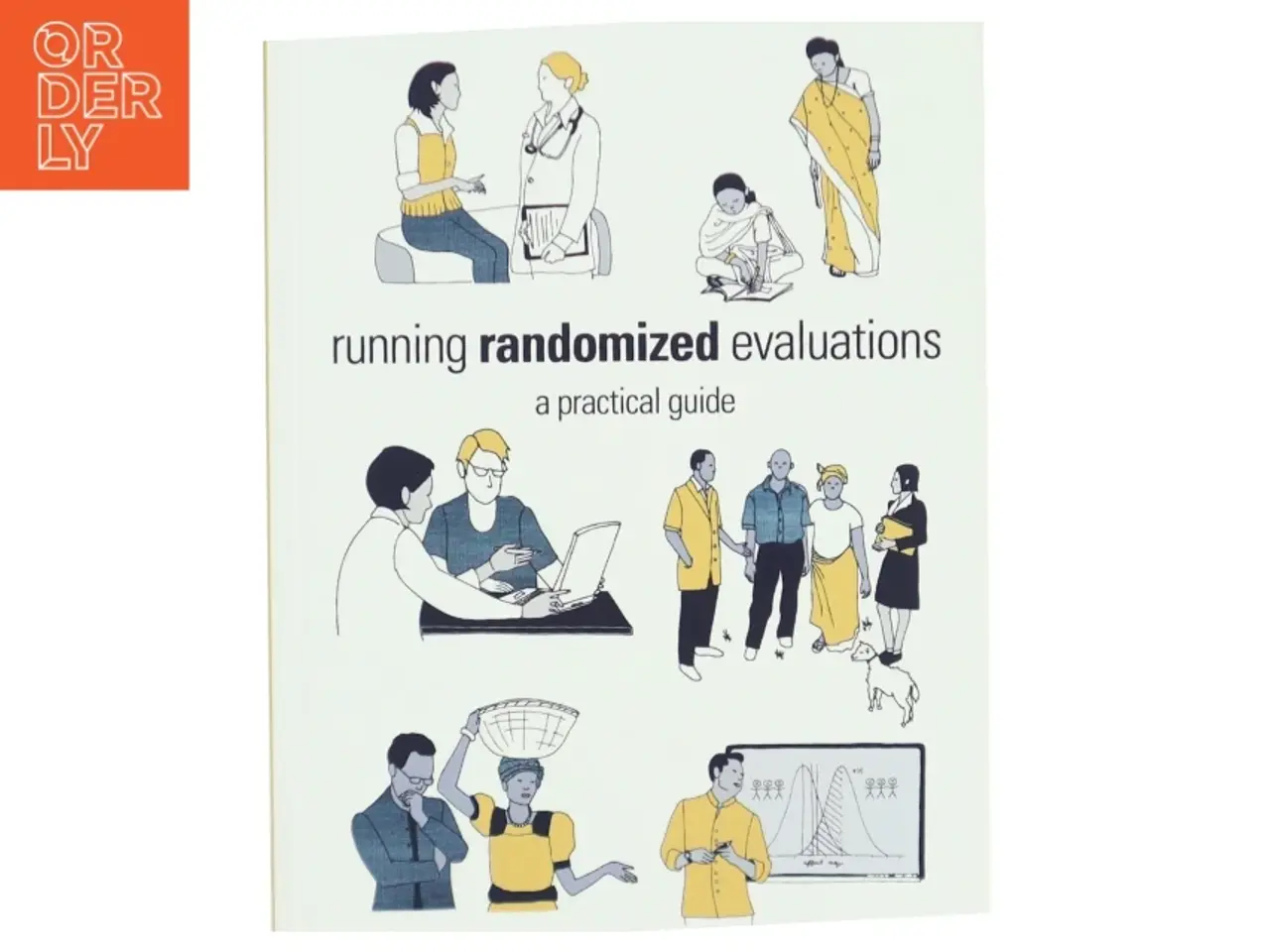 Billede 1 - Running randomized evaluations : a practical guide af Rachel Glennerster (Bog)
