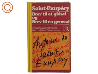 Saint-Exupéry: Brev til et gidsel og Brev til en general (Bog)