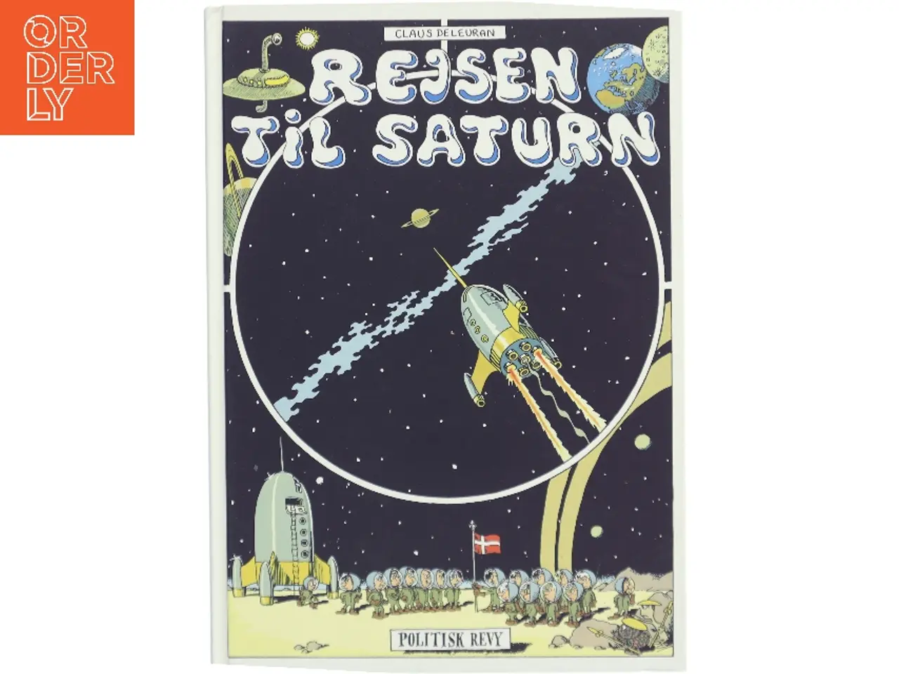 Billede 1 - Rejsen til Saturn af Claus Deleuran (Bog)