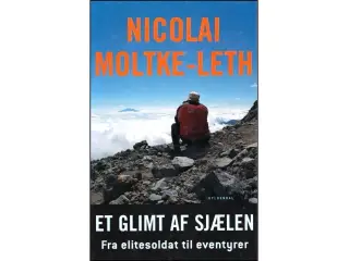 Et glimt af Sjælen - Fra elitesoldat til eventyrer