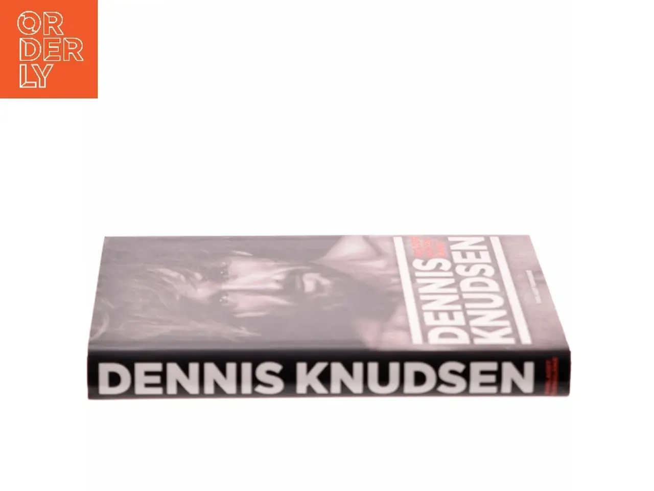 Billede 2 - Jeg dør kun én gang af Dennis Knudsen (f. 1963) (Bog)