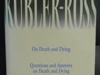 On Death & Dying, Q & A on Death and Dying Kubler