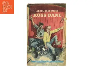 Ross Dane af Aksel Sandemose (Bog)