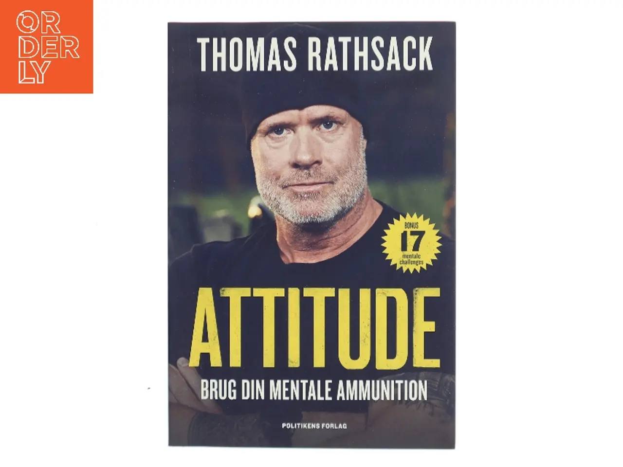 Billede 1 - Attitude : brug din mentale ammunition af Thomas Rathsack (Bog)