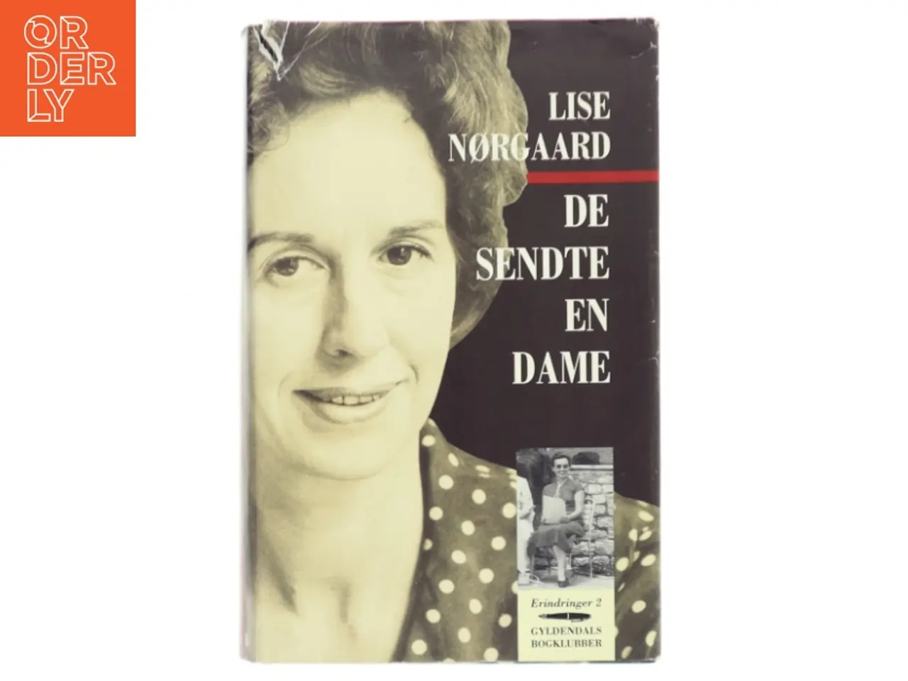 Billede 1 - De sendte en dame af Lise Nørgaard (f. 1917) (Bog)